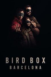 Bird Box 2: Barcelona